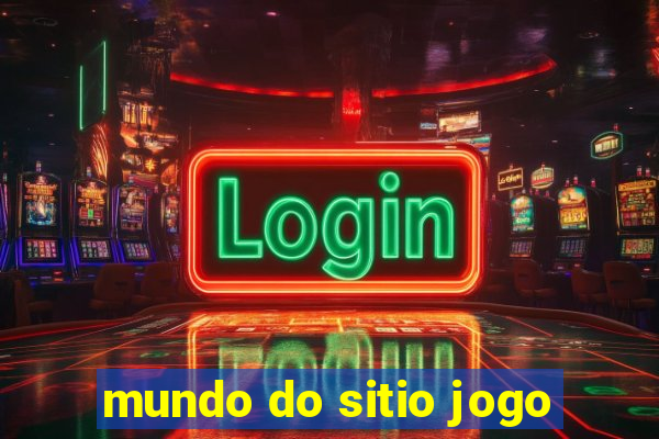 mundo do sitio jogo